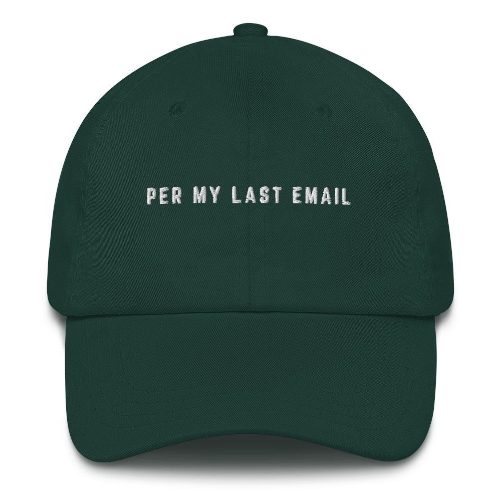 Per My Last Email Hat, Sarcastic Office Sayings For Coworker And Colleague, Work Gifts For Funny Men Women, Office Life Dad Cap