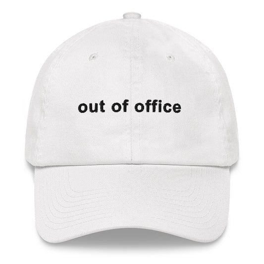 Out Of Office Hat, Sarcastic Office Sayings For Coworker And Colleague, Work Gifts For Funny Men Women, Office Life Dad Cap