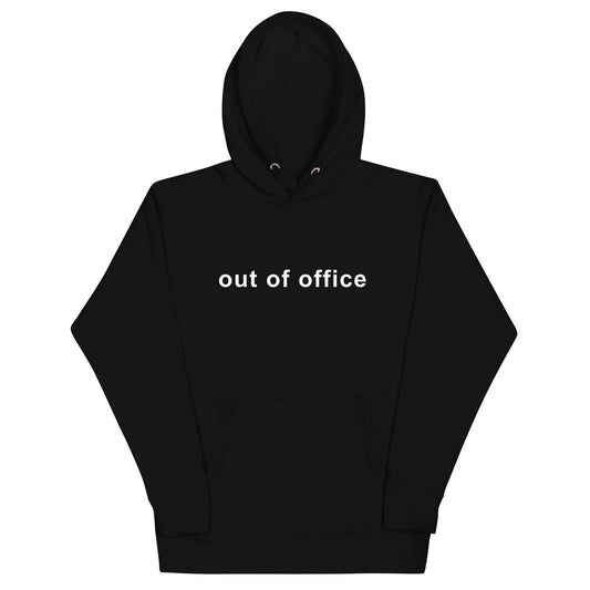 Out Of Office Hoodie, Sarcastic Office Sayings For Coworker And Colleague, Work Gifts For Funny Men Women, Office Life Hooded Sweatshirt