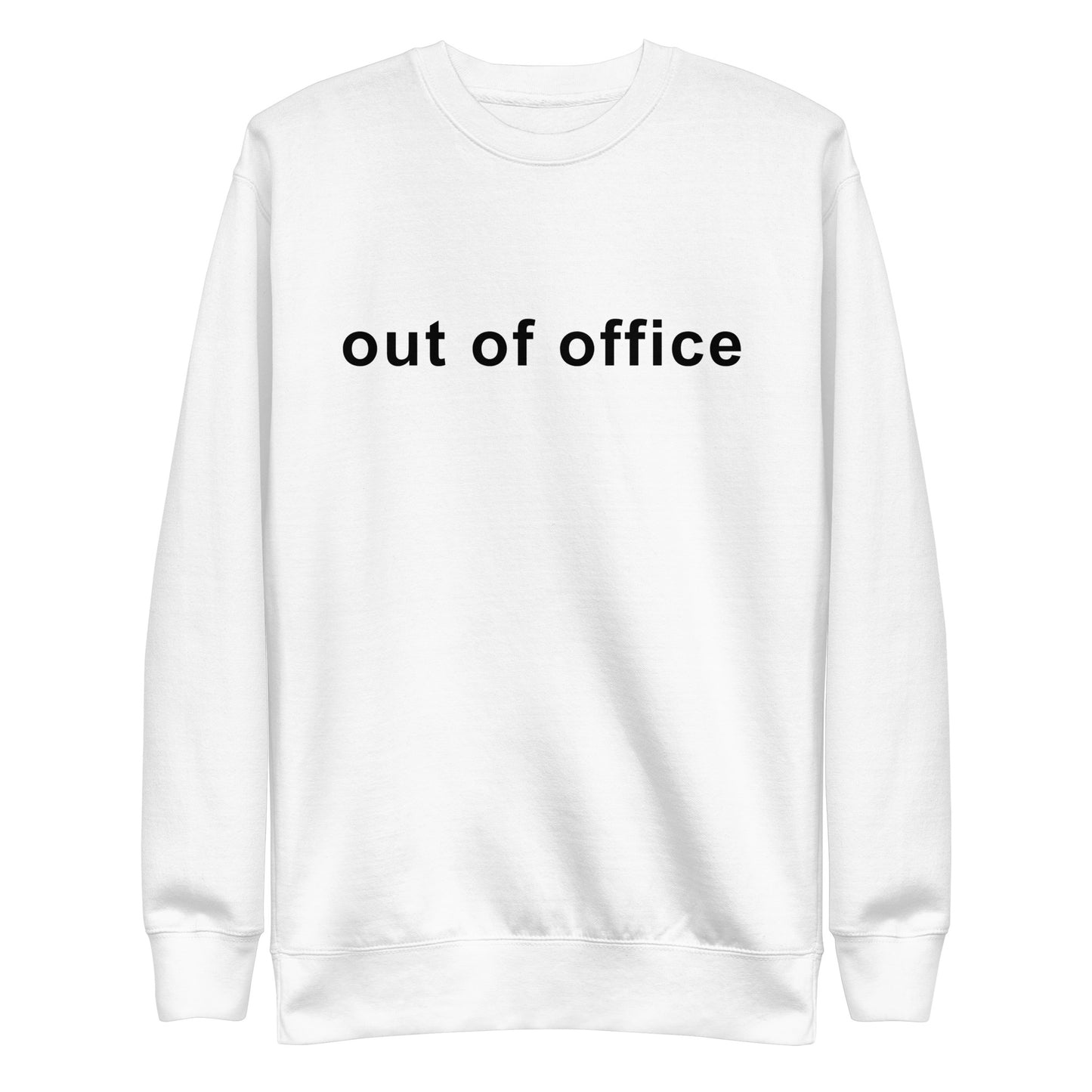 Out Of Office Sweater, Sarcastic Office Sayings For Coworker And Colleague, Work Gifts For Funny Men Women, Office Life Sweatshirt