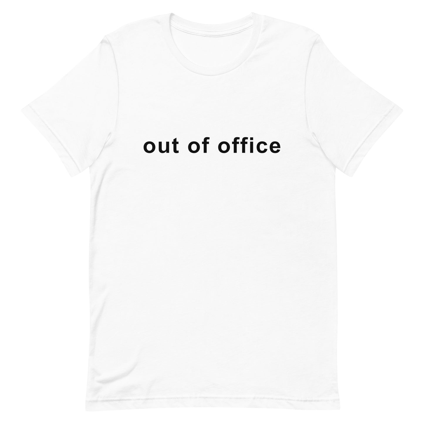 Out Of Office Shirt, Sarcastic Office Sayings For Coworker And Colleague, Work Gifts For Funny Men Women, Office Life Tshirt