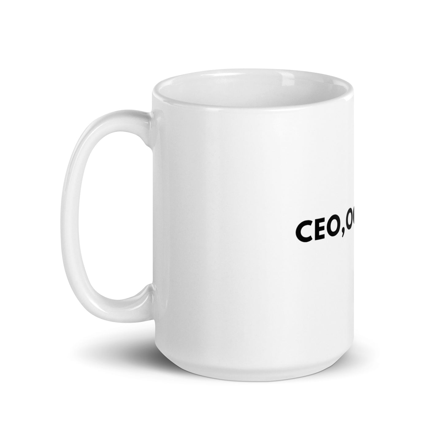 CEO Coffee Mug, Entreprenuer Motivation For Business Owner Businessman, CEO Gift For Chief Executive Officer, CEO Drinking Cup